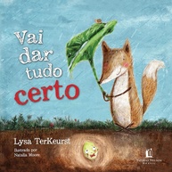 Vai Dar Tudo Certo: Livro Infantil para Superar Medos e Confiar em Deus - imagem 1