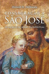 Consagração a São José: Descubra as Glórias do Nosso Pai Espiritual - imagem 2