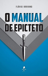 O Manual de Epicteto: Guia Essencial para a Sabedoria e a Liberdade - imagem 1