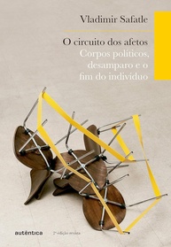 O Circuito dos Afetos: Transforme Corpos Políticos e o Fim do Indivíduo - imagem 1