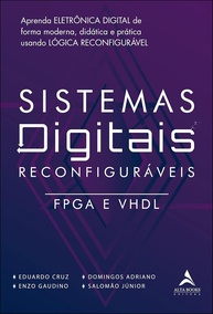 Eletrônica Digital Moderna: Domine FPGAs e VHDL para a Indústria 4.0 - imagem 1
