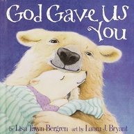 God Gave Us You: Um Presente de Amor Divino para Crianças - imagem 1