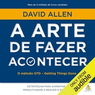 A Arte de Fazer Acontecer: Produtividade Sem Estresse com o Método GTD - imagem 1