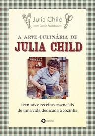 Domine a Arte Culinária Francesa com Julia Child: O Guia Essencial - imagem 1