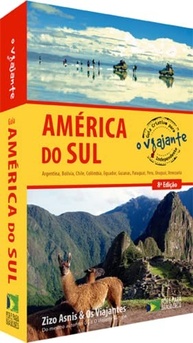 Guia Criativo América do Sul: A Bíblia do Viajante Independente (8ª Edição) - imagem 2