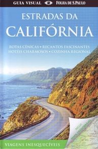 Guia Completo: Estradas da Califórnia - Roteiros Incríveis e Dicas Essenciais - imagem 1