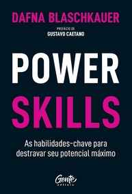 Power Skills: Domine as Habilidades Essenciais para o Sucesso Máximo - imagem 1