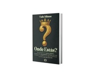 Onde Estás?: Domine a Arte de Perguntar na Era da IA e da Informação Infinita - imagem 3