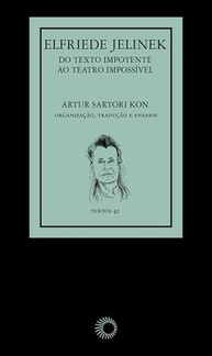 Elfriede Jelinek: O Teatro Impossível e a Voz da Mulher - imagem 2