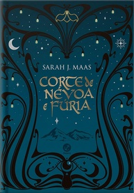 Corte de Névoa e Fúria (Edição Especial) - Sarah J. Maas | Vol. 2 Corte de Espinhos e Rosas - imagem 1