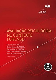 Avaliação Psicológica Forense: Guia Essencial para a Justiça Brasileira - imagem 2