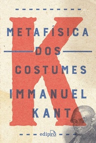 Metafísica dos Costumes: Fundamentos do Direito e da Virtude por Kant - imagem 1