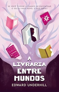 A livraria Entre Mundos – Viaje ao passado com esta ficção de autodescoberta e amor-próprio - imagem 1