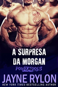 A Surpresa Da Morgan: Romance Explosivo no Livro 2 de "Powertools" - imagem 1