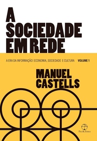 A Sociedade em Rede: Desvendando a Era da Informação por Manuel Castells - imagem 1