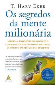 Os Segredos da Mente Milionária: Transforme Sua Riqueza com Hábitos de Sucesso - imagem 1