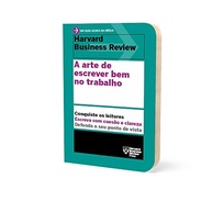 A Arte de Escrever Bem no Trabalho: Domine a Comunicação e Impulsione Sua Carreira (HBR) - imagem 3