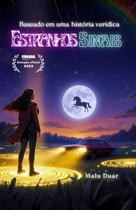 Estranhos Sinais: Desvende o Enigma que Conecta o Céu e a Alma - imagem 1