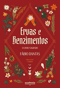 Ervas e Benzimentos: O Livro Sagrado para Conexão Ancestral - imagem 2