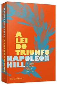 A Lei do Triunfo: 16 Lições Essenciais para o Sucesso | Napoleon Hill - imagem 4
