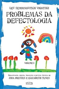 Problemas da Defectologia - Volume I: A Obra Essencial de L. S. Vigotski - imagem 2