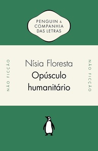 Opúsculo Humanitário: A Revolução Educacional de Nísia Floresta - imagem 1