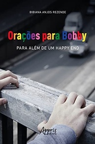 Orações para Bobby: Um Legado de Amor e Transformação - imagem 2