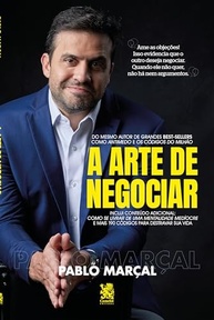 A Arte de Negociar: Domine Sua Vida e Alcance Resultados Exponenciais com Pablo Marçal - imagem 2