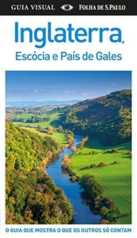 Guia Visual Inglaterra, Escócia e País de Gales: Sua Aventura Britânica Completa! - imagem 2