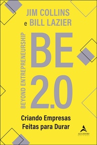 BE 2.0: Crie Empresas Feitas Para Durar com Jim Collins - imagem 1