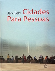 Cidades Para Pessoas: Transforme Espaços Urbanos com Jan Gehl - imagem 1