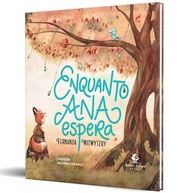 Enquanto Ana Espera: A Jornada da Raposinha por Paciência e Amizade - imagem 4