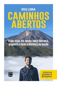 Caminhos Abertos: Liderança, Propósito e o Poder Transformador das Viagens - imagem 2
