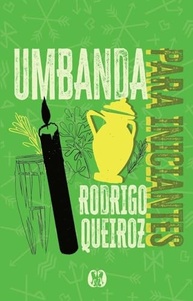 Umbanda Para Iniciantes: Guia Imersivo com Realidade Aumentada - imagem 2