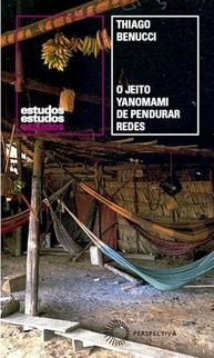 O Jeito Yanomami de Pendurar Redes: Arquitetura, Cosmologia e Resistência - imagem 2