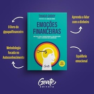 Emoções Financeiras: Transforme Sua Relação com o Dinheiro e Alcance a Liberdade - imagem 5