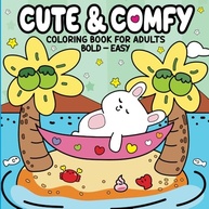 Livro de Colorir Adulto Cute & Comfy: Relaxamento e Criatividade para Você! - imagem 2