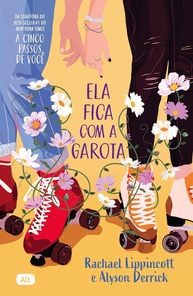 Ela Fica Com a Garota: Romance Leve e Divertido Sobre Amor e Descobertas na Faculdade - imagem 1