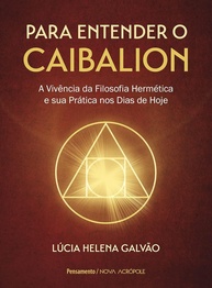 O Caibalion: Desvende a Filosofia Hermética e Transforme Sua Rotina - imagem 1