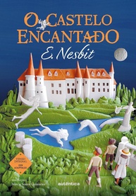 O Castelo Encantado - Segunda Edição: Aventura Mágica para Todas as Idades - imagem 1