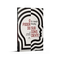 Desbloqueie Seu Potencial: O Poder do Subconsciente para uma Vida Plena e Bem-Sucedida - imagem 3