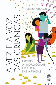 A Vez e a Voz das Crianças: Um Guia Essencial para a Educação Infantil - imagem 2