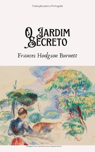 O Jardim Secreto: Um Clássico Infantil que Transforma Vidas - imagem 1
