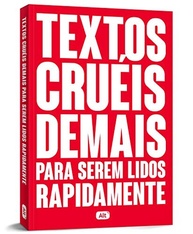 Textos Cruéis Demais Para Serem Lidos Rapidamente: A Profundidade Que Você Precisa - imagem 4