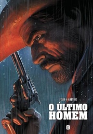 O Último Homem: Graphic Novel Épica - A Saga do Velho Oeste em Volume Único - imagem 2