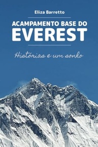 Acampamento Base do Everest: A Jornada Inspiradora de Eliza Barretto - imagem 2