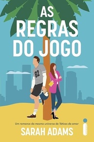 As Regras do Jogo: Comédia Romântica de Sarah Adams | Casamento Acidental e Vingança - imagem 2