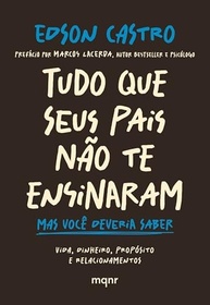 Tudo Que Seus Pais Não Te Ensinaram: O Guia Essencial Para a Vida Adulta - imagem 2