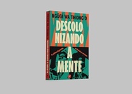 Descolonizando a Mente: A Revolução Linguística na Literatura Africana - imagem 5