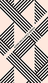 Arte e Agência: Uma Nova Perspectiva Antropológica (Coleção Argonautas) - imagem 2